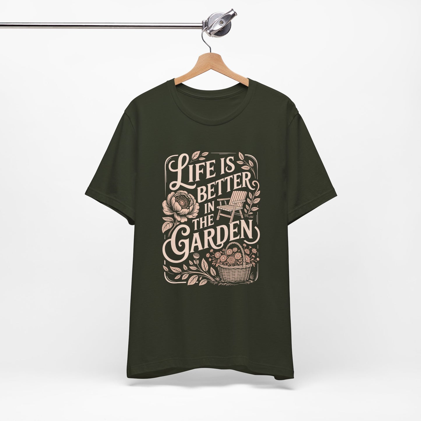 Garden Life T‑Shirt — "Life Is Better in the Garden" Floral Gardening Tee