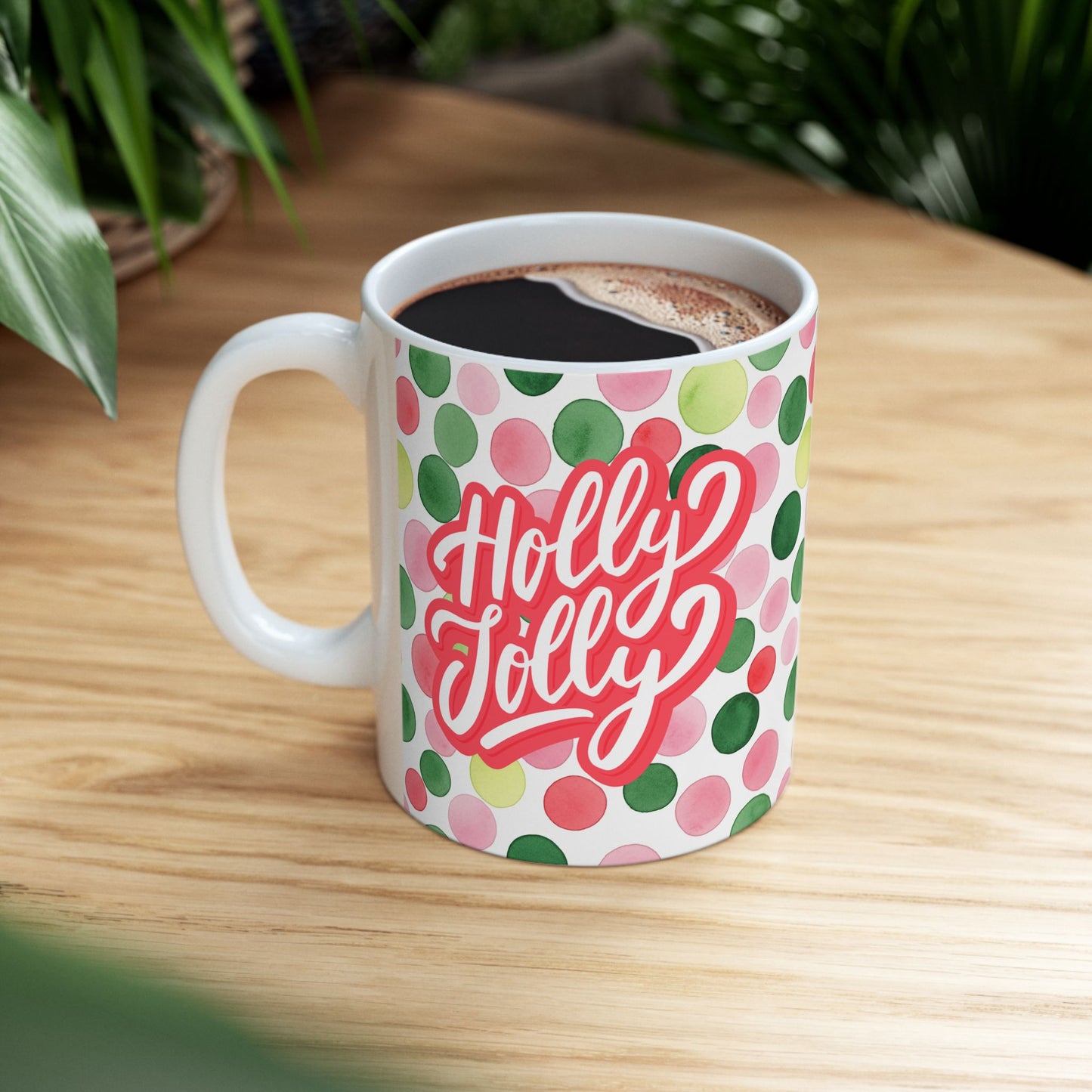 Holiday Watercolor Dots Ceramic Mug — Happy Holidays Script Design (11oz, 15oz)